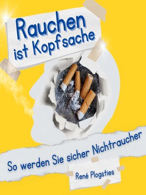 cover image of Rauchen ist Kopfsache